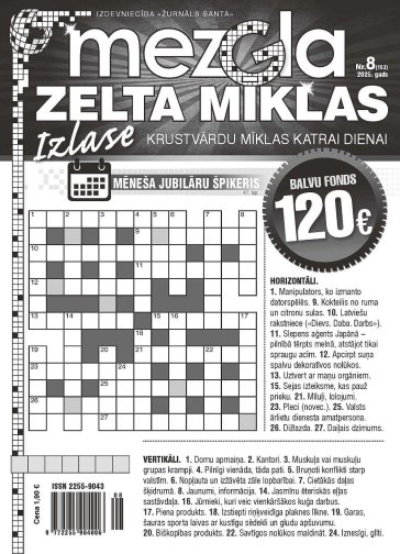 MEZGLA ZELTA MĪKLAS Nr. 8 2025