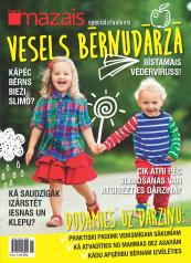  KĀ BŪT VESELAM BĒRNUDĀRZĀ 2019