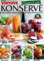  KONSERVĒJAM, VĀRAM, MARINĒJAM 2023