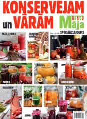  KONSERVĒJAM UN VĀRĀM 2016