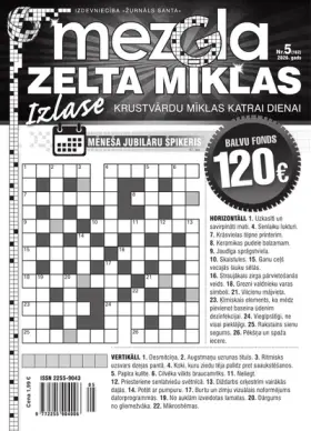 MEZGLA ZELTA MĪKLAS — Nr. 05