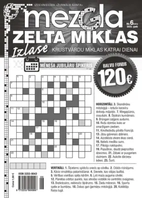 MEZGLA ZELTA MĪKLAS — Nr. 06