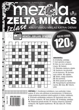 MEZGLA ZELTA MĪKLAS — Nr. 05