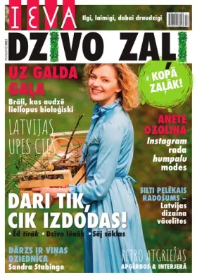 IEVA DZĪVO ZAĻI 2022 PAVASARIS