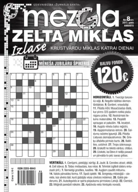 MEZGLA ZELTA MĪKLAS — Nr. 08