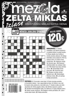 MEZGLA ZELTA MĪKLAS — Nr. 08