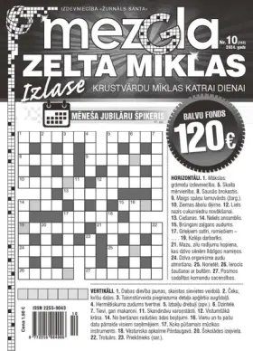 MEZGLA ZELTA MĪKLAS — Nr. 10