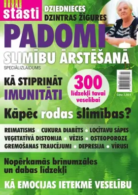 Dziednieces padomi 10 slimību ārstēšanā