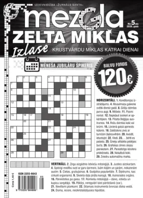 MEZGLA ZELTA MĪKLAS — Nr. 05