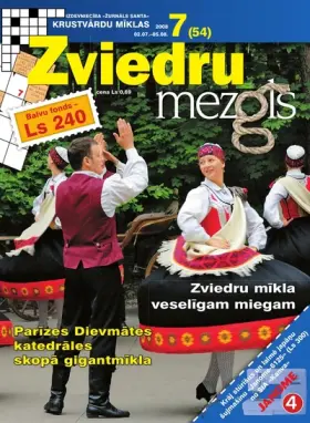 ZVIEDRU MEZGLS — Nr. 07