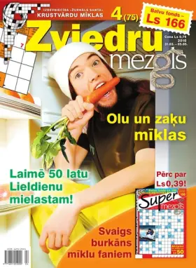 ZVIEDRU MEZGLS — Nr. 04
