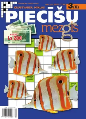 PIECĪŠU MEZGLS — Nr. 03