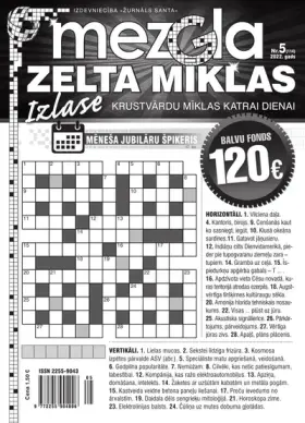 MEZGLA ZELTA MĪKLAS — Nr. 05