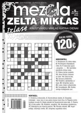 Mezgla Zelta Mīklas — Nr. 05