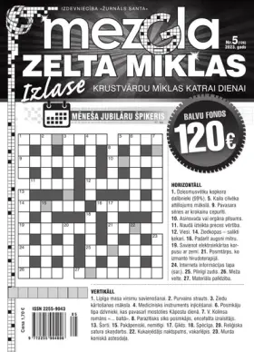 MEZGLA ZELTA MĪKLAS — Nr. 05