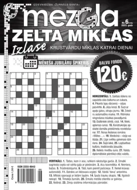 MEZGLA ZELTA MĪKLAS — Nr. 06