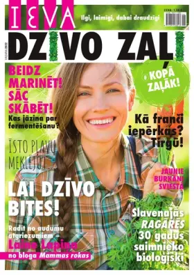 IEVA DZĪVO ZAĻI 2022 VASARA
