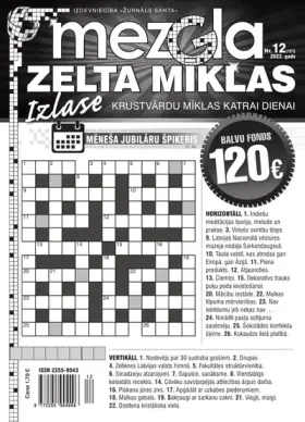 MEZGLA ZELTA MĪKLAS — Nr. 12