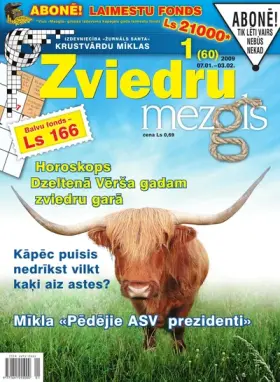 ZVIEDRU MEZGLS — Nr. 01