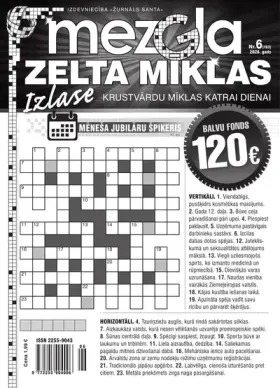 MEZGLA ZELTA MĪKLAS — Nr. 06