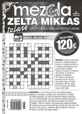 MEZGLA ZELTA MĪKLAS — Nr. 05