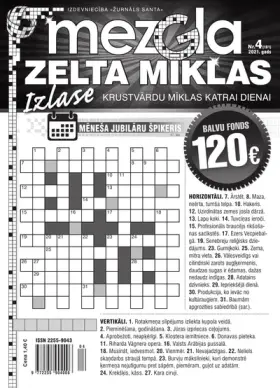 MEZGLA ZELTA MĪKLAS — Nr. 04