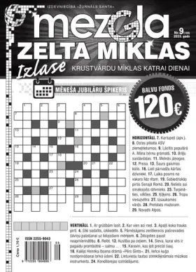 MEZGLA ZELTA MĪKLAS — Nr. 09