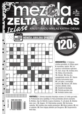 MEZGLA ZELTA MĪKLAS — Nr. 03