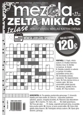 MEZGLA ZELTA MĪKLAS — Nr. 11