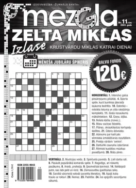 MEZGLA ZELTA MĪKLAS — Nr. 11