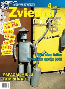 ZVIEDRU MEZGLS — Nr. 04