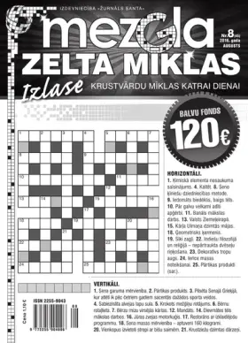 MEZGLA ZELTA MĪKLAS — Nr. 08