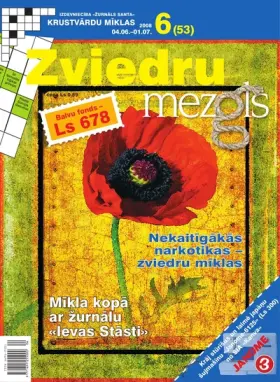 ZVIEDRU MEZGLS — Nr. 06