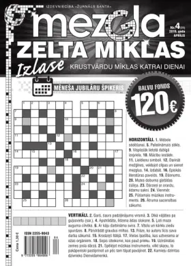 MEZGLA ZELTA MĪKLAS — Nr. 04