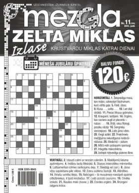 MEZGLA ZELTA MĪKLAS — Nr. 11