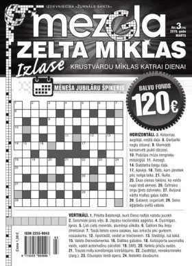 MEZGLA ZELTA MĪKLAS — Nr. 03