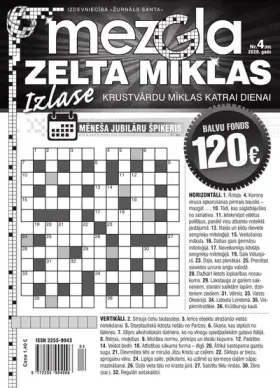 MEZGLA ZELTA MĪKLAS — Nr. 04