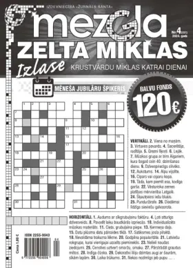 MEZGLA ZELTA MĪKLAS — Nr. 04